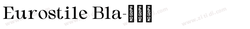 Eurostile Bla字体转换